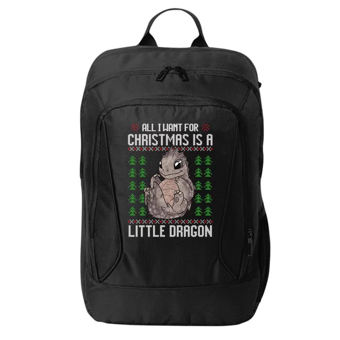 All I Want For Christmas Is A Dragon Ugly Xmas Gift City Backpack