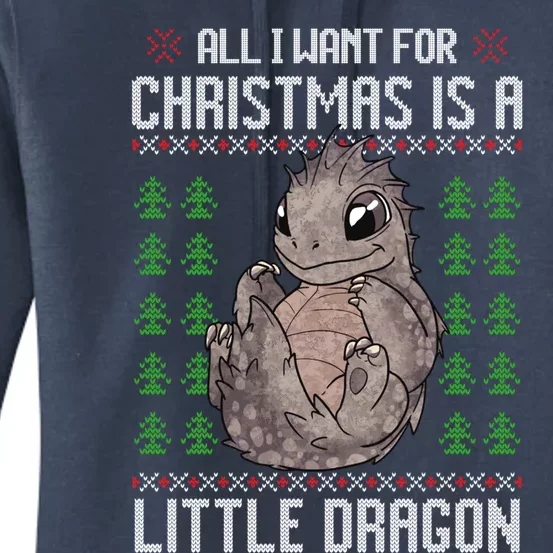 All I Want For Christmas Is A Dragon Ugly Xmas Gift Women's Pullover Hoodie