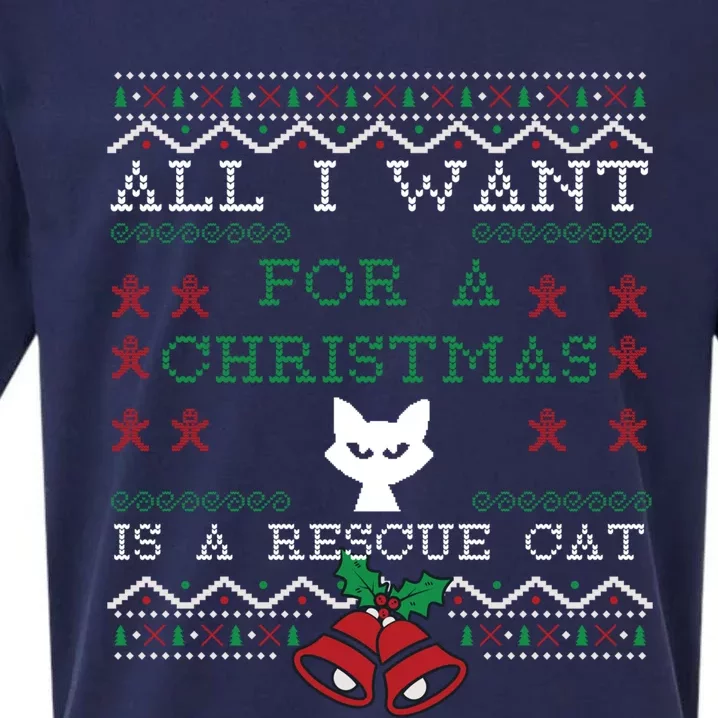 All I Want Christmas Is A Rescue Cat Ugly Meaningful Gift Sueded Cloud Jersey T-Shirt