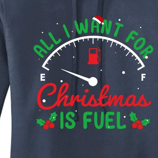 All I Want For Christmas Is Fuel Xmas Pajama Happy Holiday Cute Gift Women's Pullover Hoodie