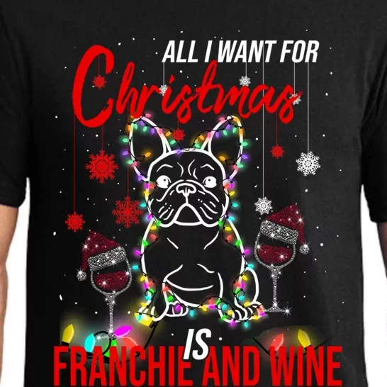 All I Want For Christmas Is Franchie And Wine Funny Dog Love Gift Pajama Set