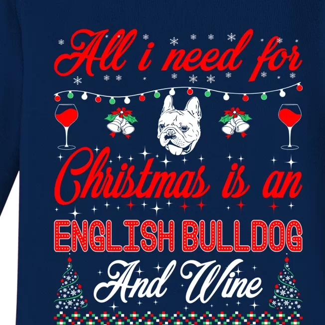 All I Want For Christmas English Bulldog And Wine Gift Baby Long Sleeve Bodysuit