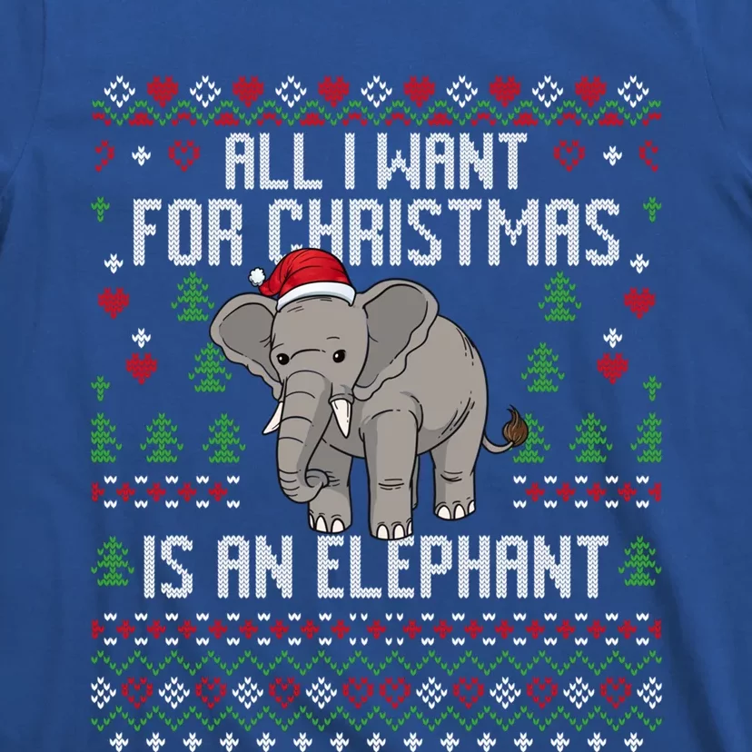 All I Want For Christmas Is An Elephant Ugly Xmas T-Shirt