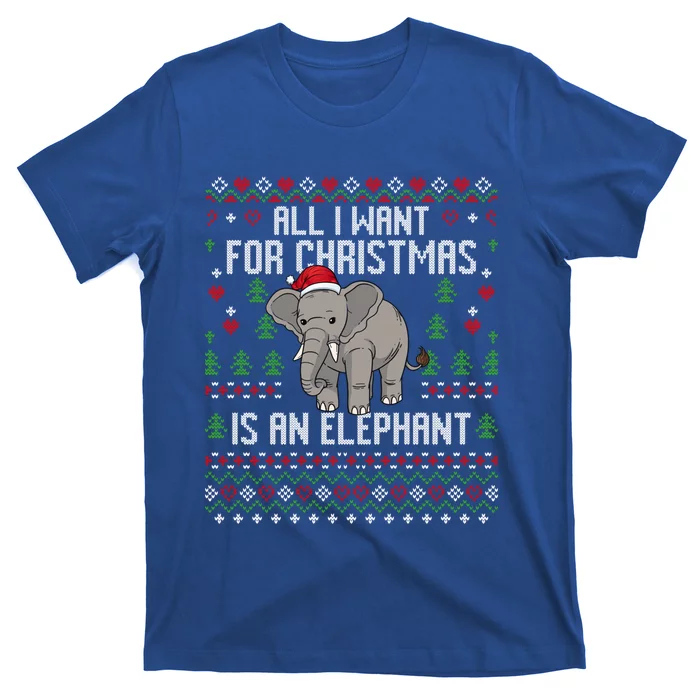 All I Want For Christmas Is An Elephant Ugly Xmas T-Shirt