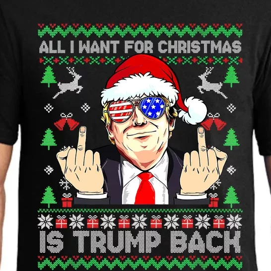 All I Want For Christmas Is Trump Back 2024 Ugly Xmas Pajama Set