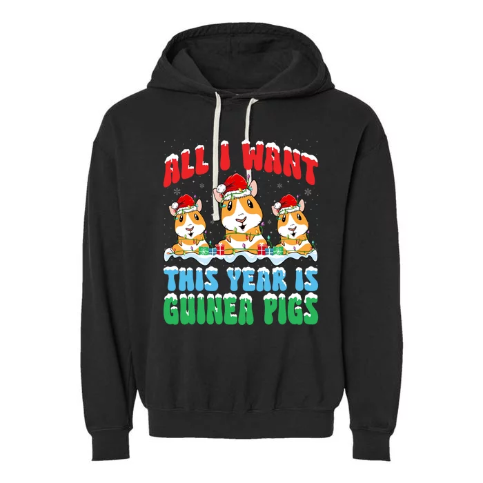 All I Want This Year Is Guinea Pig Wearing Christmas Hat Great Gift Garment-Dyed Fleece Hoodie