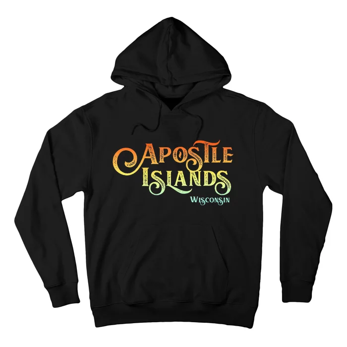 Apostle Islands Wisconsin Tourist Souvenir Gift Hoodie