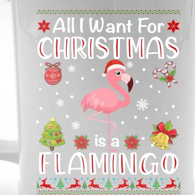 All I Want For Christmas Is A Flamingo Funny Xmas Holiday Funny Gift Front & Back Beer Stein