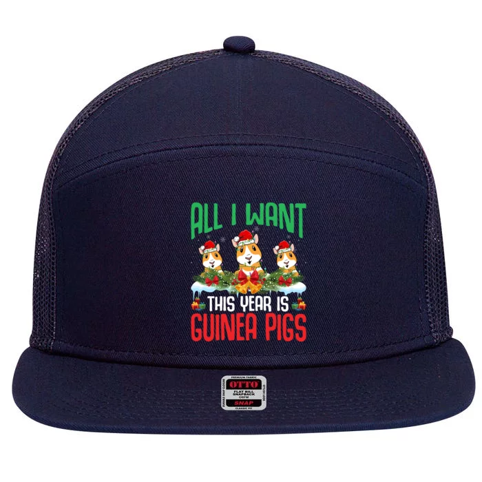 All I Want This Year Is Guinea Pigs Wearing Hat Christmas Gift 7 Panel Mesh Trucker Snapback Hat