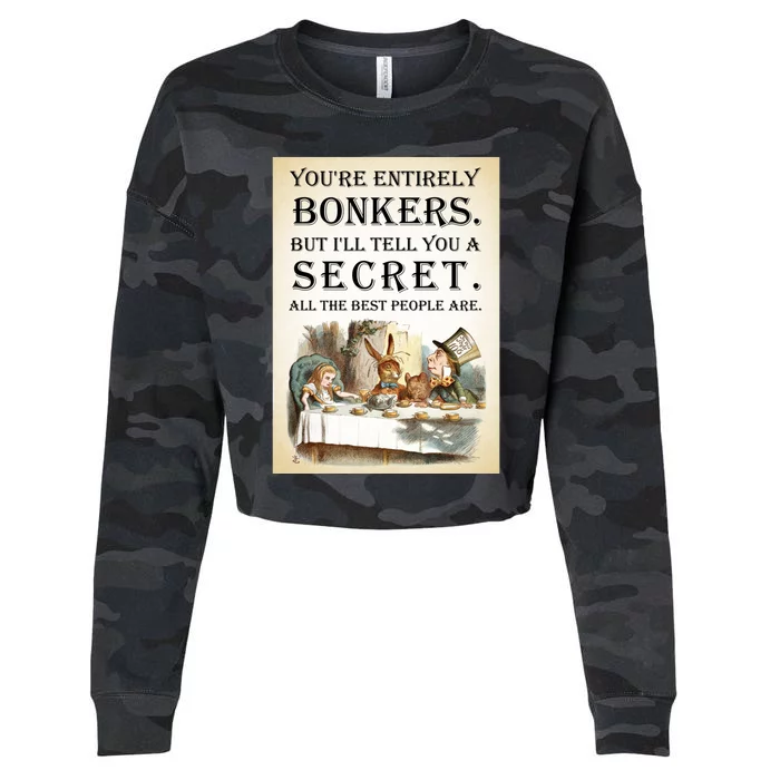 Alice In Wonderland Tea Party YouRe Entirely Bonkers Quote Cropped Pullover Crew