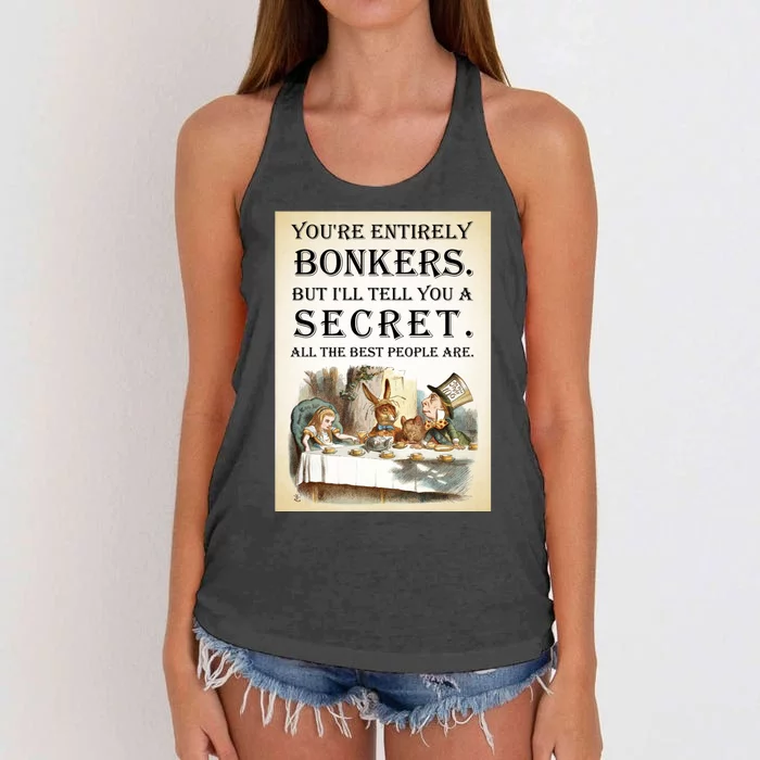 Alice In Wonderland Tea Party YouRe Entirely Bonkers Quote Women's Knotted Racerback Tank