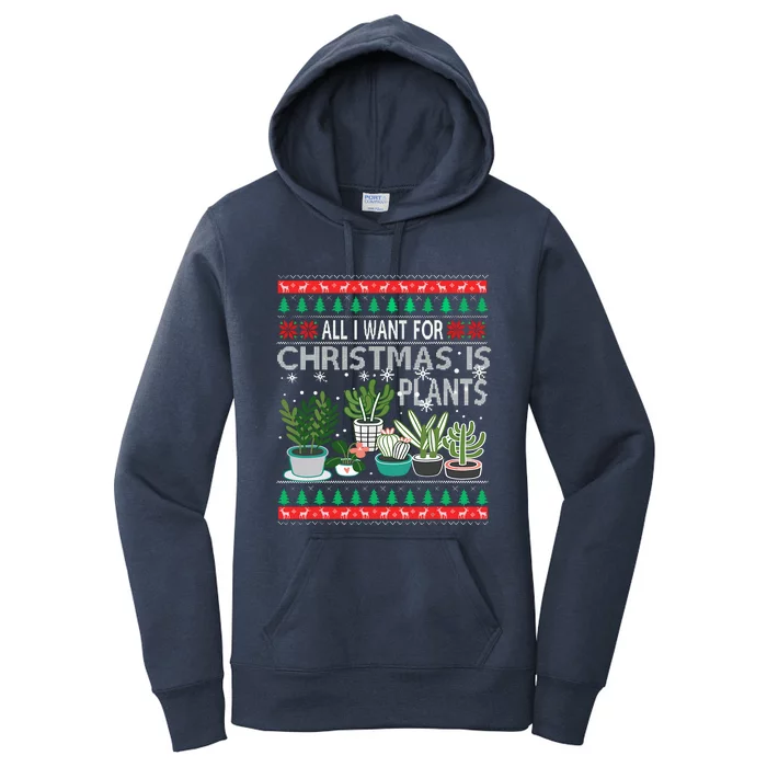 All I Want For Christmas Is Plants Ugly Xmas Sweater Women's Pullover Hoodie