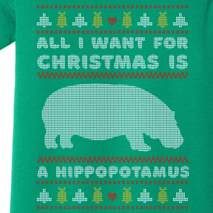 All I Want For Christmas Is A Hippopotamus Cute Ugly Christmas Baby Bodysuit