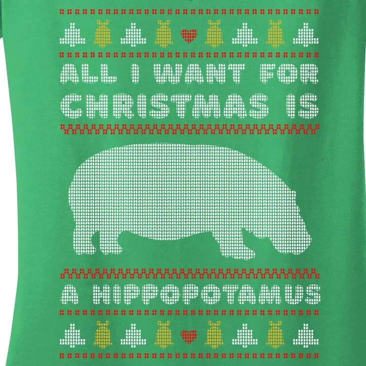 All I Want For Christmas Is A Hippopotamus Cute Ugly Christmas Women's V-Neck T-Shirt