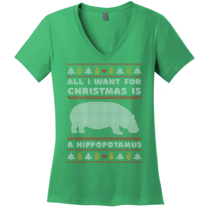 All I Want For Christmas Is A Hippopotamus Cute Ugly Christmas Women's V-Neck T-Shirt