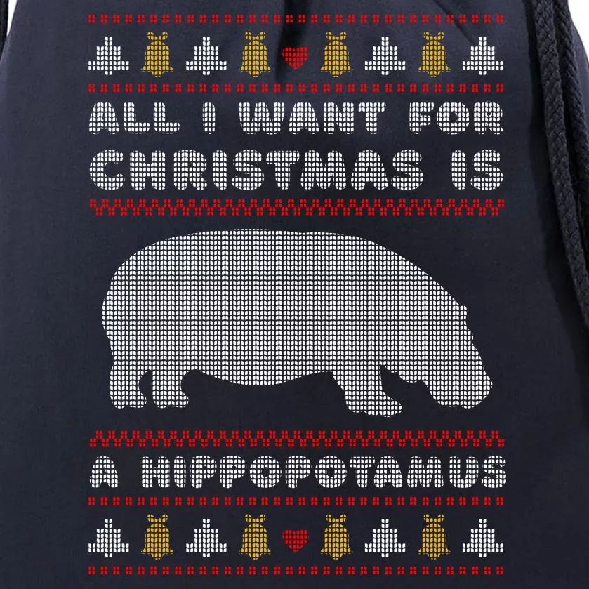 All I Want For Christmas Is A Hippopotamus Cute Ugly Christmas Drawstring Bag