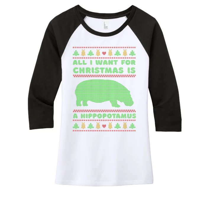 All I Want For Christmas Is A Hippopotamus Cute Ugly Christmas Women's Tri-Blend 3/4-Sleeve Raglan Shirt