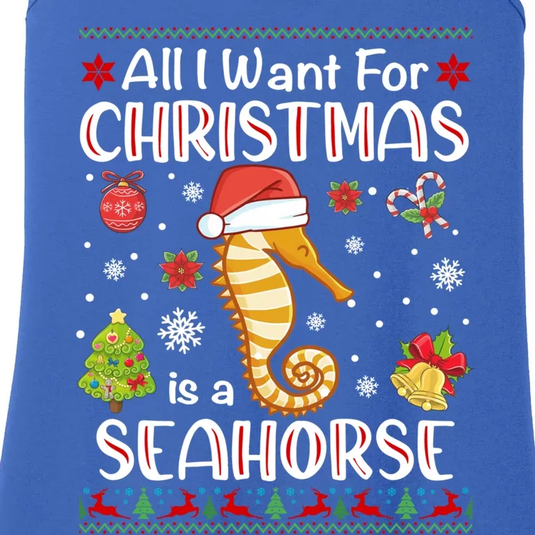 All I Want For Christmas Is A Seahorse Funny Xmas Holiday Funny Gift Ladies Essential Tank