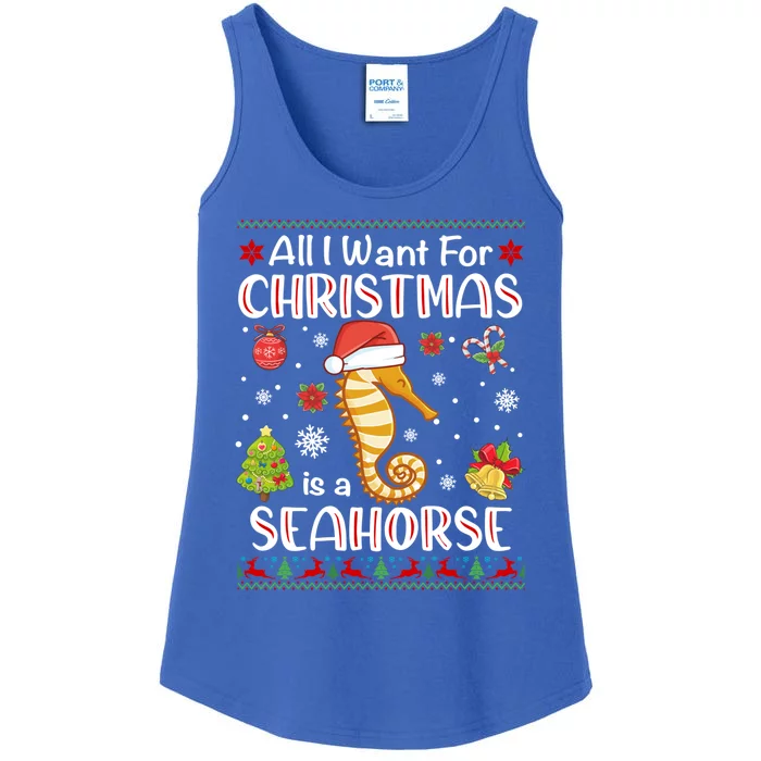 All I Want For Christmas Is A Seahorse Funny Xmas Holiday Funny Gift Ladies Essential Tank