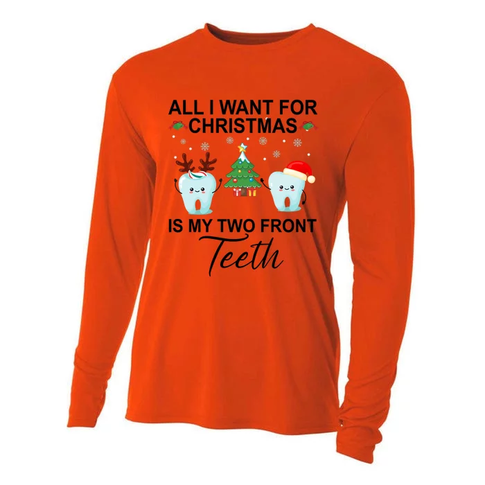 All I Want For Christmas Is My Two Front Teeth Gift Cooling Performance Long Sleeve Crew