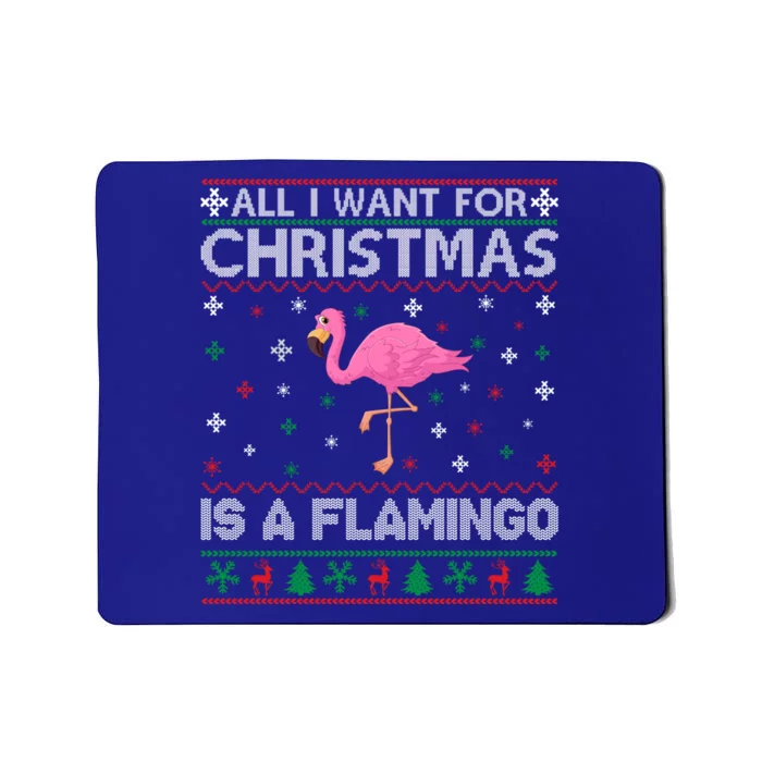 All I Want For Christmas Is A Flamingo Ugly Xmas Sweater Gift Mousepad