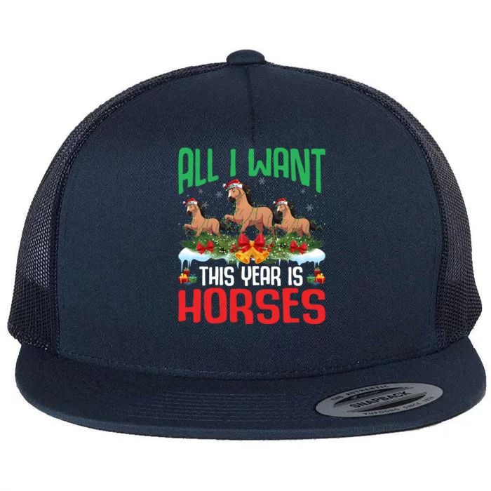 All I Want This Year Is Horses Wearing Santa Hat Christmas Great Gift Flat Bill Trucker Hat