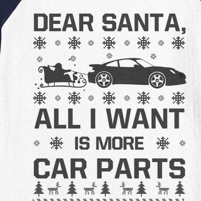 All I Want Is More Car Parts Christmas Funny Gift Gift Baseball Sleeve Shirt