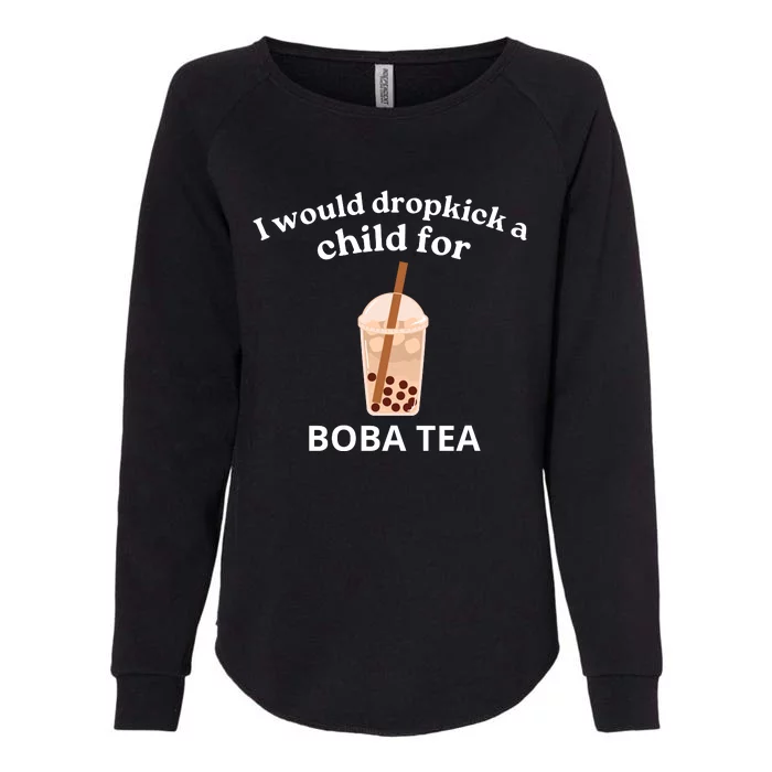 Awesome I Would Dropkick A Child For Boba Womens California Wash Sweatshirt