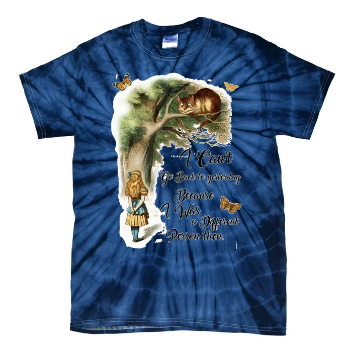 Alice In Wonderland Quote Tie-Dye T-Shirt