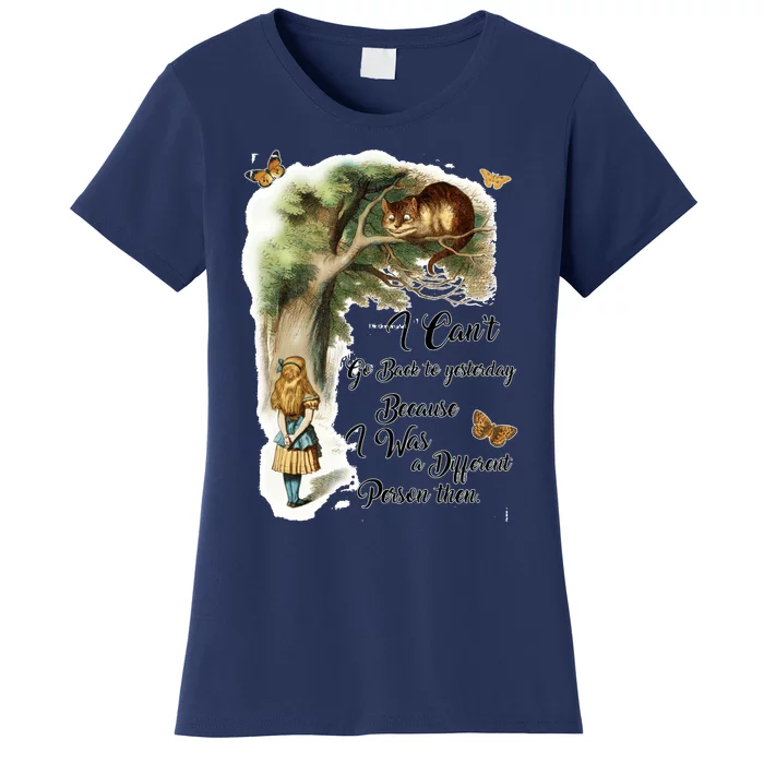 Alice In Wonderland Quote Women's T-Shirt