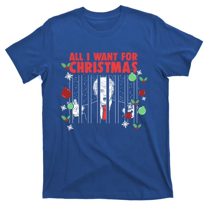 All I Want For Christmas Anti Trump Prison Jail Gift T-Shirt