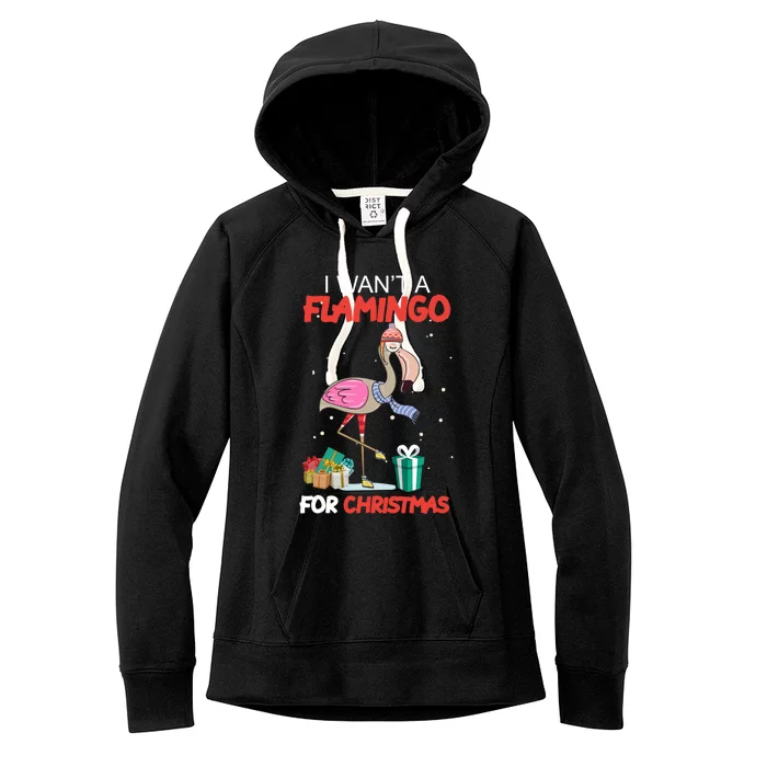 All I Want For Christmas Is A Flamingo Warm Weather Gift Women's Fleece Hoodie