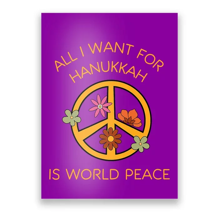 All I Want For Hanukkah Is World Peace Shalom Menorah Latkes Poster