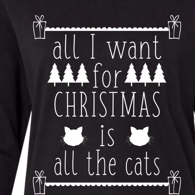 All I Want For Christmas Is All The Cats Holiday Cat Lover Gift Womens Cotton Relaxed Long Sleeve T-Shirt