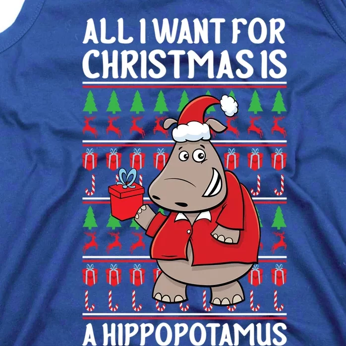 All I Want For Christmas Is A Hippopotamus Ugly Xmas Gift Tank Top