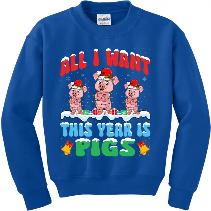 All I Want This Year Is Pigs Wearing Christmas Hat Funny Gift Kids Sweatshirt