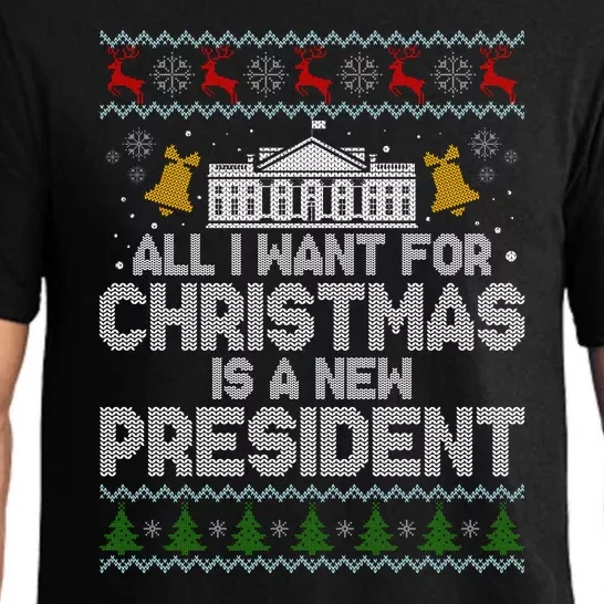 All I Want For Christmas Is A New President Ugly Christmas Sweater Pajama Set