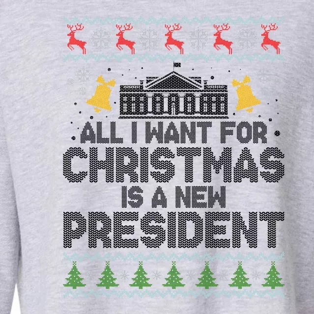 All I Want For Christmas Is A New President Ugly Christmas Sweater Cropped Pullover Crew