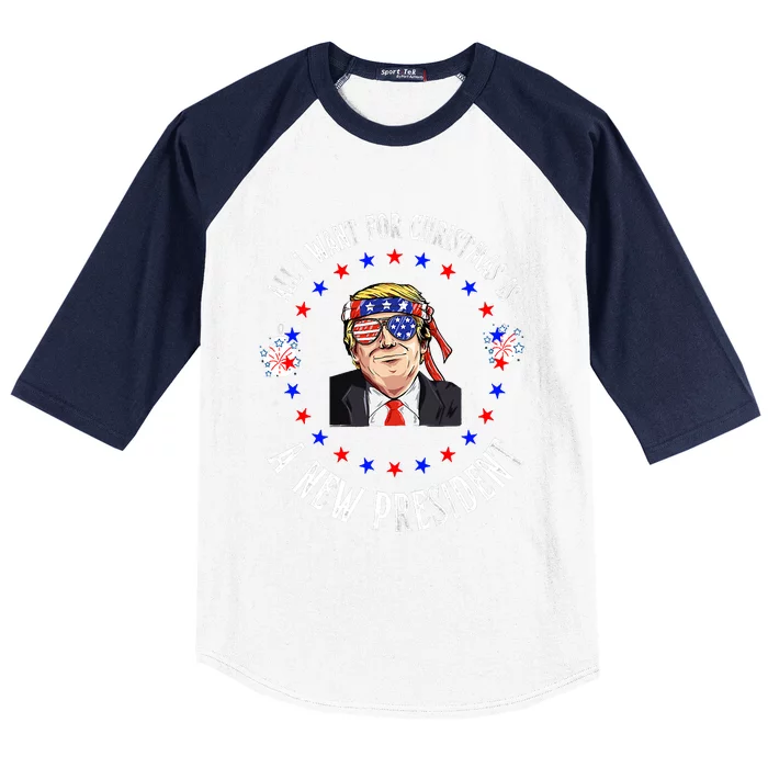 All I Want For Christmas Is A New President Trump Xmas Baseball Sleeve Shirt