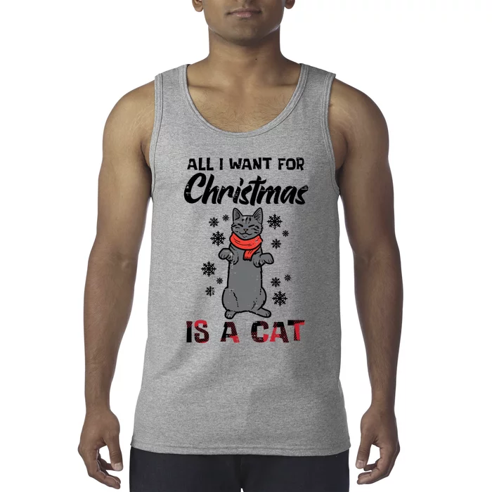 All I Want For Christmas Is Cat Xmas Gift Tank Top