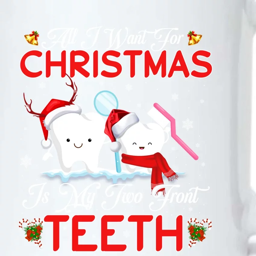 All I Want For Christmas Is My Two Front Teeth Funny Gift Black Color Changing Mug