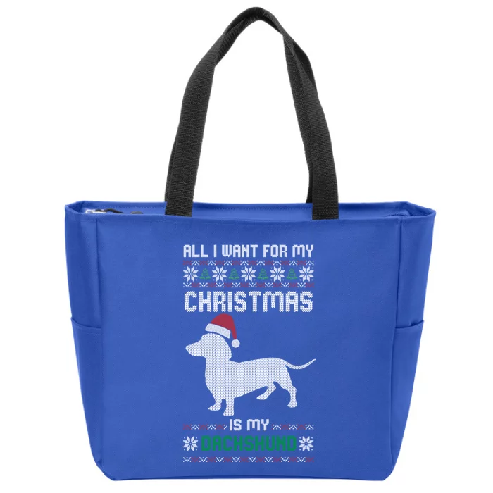 All I Want For My Christmas Dachshund Doxie Dog Ugly Xmas Pj Gift Zip Tote Bag