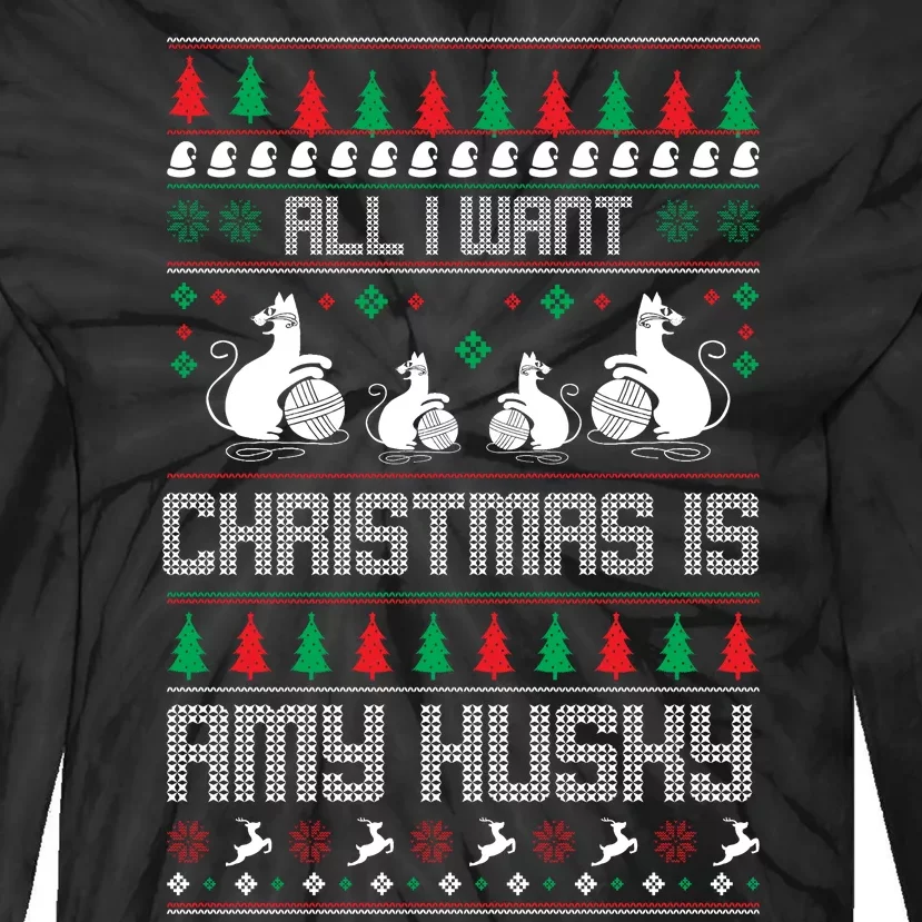 All I Want Christmas Is Amy Husky Tie-Dye Long Sleeve Shirt