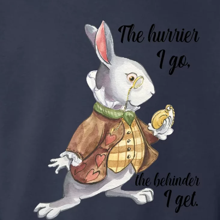 Alice In Wonderland White Rabbit Late The Hurrier I Go Toddler Hoodie