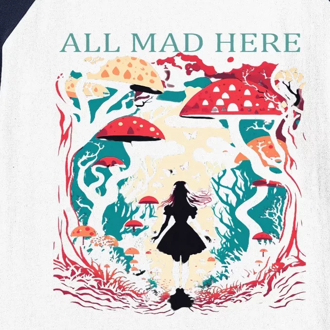 Alice In Wonderland All Mad Here Baseball Sleeve Shirt