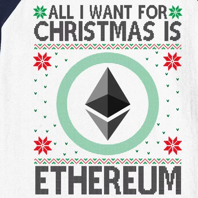 All I Want For Christmas Is Ethereum Crypto Holiday Baseball Sleeve Shirt