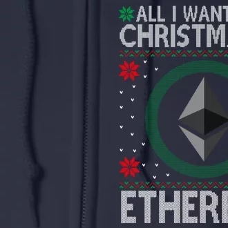 All I Want For Christmas Is Ethereum Crypto Holiday Full Zip Hoodie