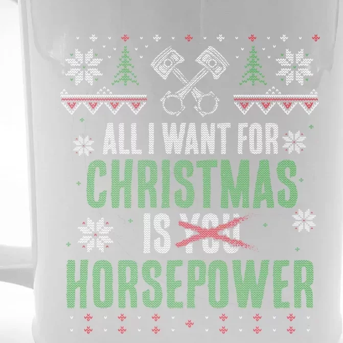 All I Want For Christmas Is Horsepower Xmas Cool Gift Front & Back Beer Stein