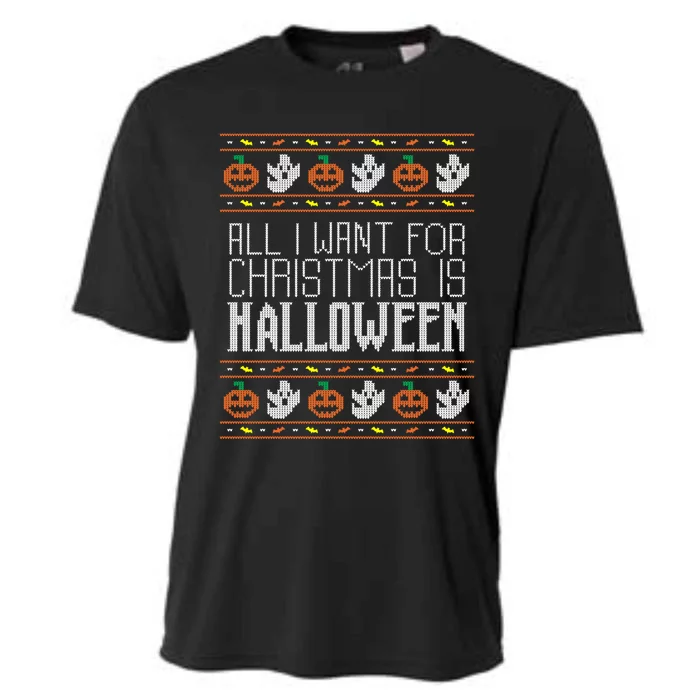 All I Want For Christmas Is Halloween Ugly Sweater Holiday Cooling Performance Crew T-Shirt