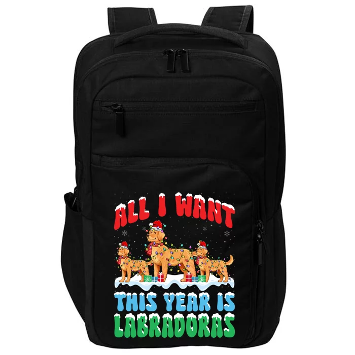 All I Want This Year Is Labrador Dog Wearing Christmas Hat Gift Impact Tech Backpack